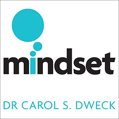 Mindset - Updated Edition: Changing the Way You Think...