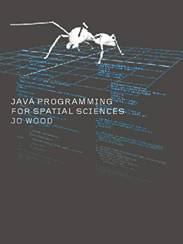 Java Programming for Spatial Sciences (English Edition)
