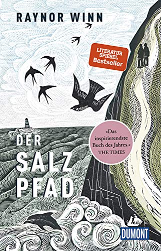 Der Salzpfad: SPIEGEL-Bestseller (DuMont Welt - Menschen - Reisen...