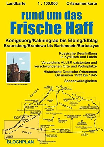 Landkarte rund um das Frische Haff: Königsberg/Kaliningrad bis Elbing/Elbląg,...