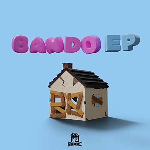 BANDO EP [Explicit]