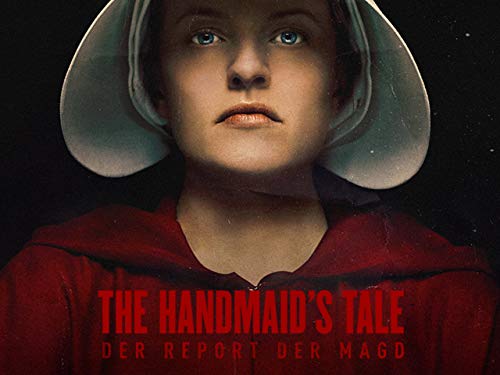 The Handmaid's Tale: Der Report Der Magd - Staffel...