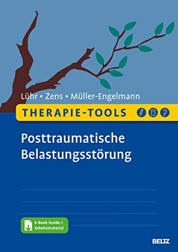Therapie-Tools Posttraumatische Belastungsstörung: Mit E-Book inside und Arbeitsmaterial (Beltz...