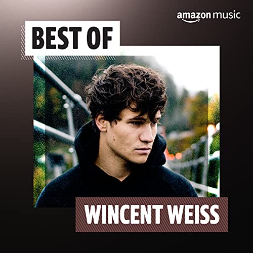 Best of Wincent Weiss