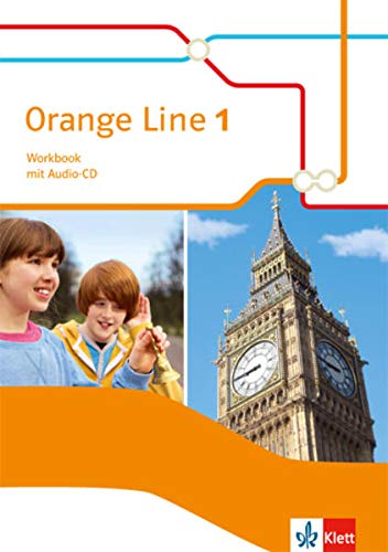 Orange Line 1: Workbook mit Audios Klasse 5 (Orange...