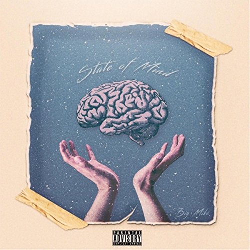 State of Mind [Explicit]