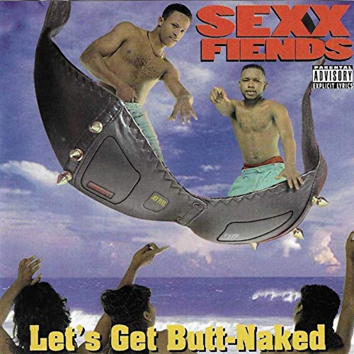 Let's Get Butt-Naked [Explicit]