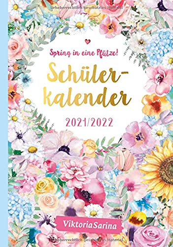Spring in eine Pfütze! Schülerkalender 2021/2022 von Viktoria Sarina